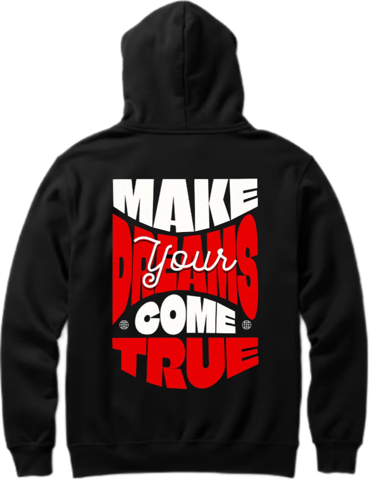 Make Your Dreams Come True Over Size hoodie Black Back 92