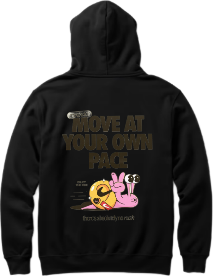 MOVE AT YOUR OWN PACE Over Size hoodie Black Back 11