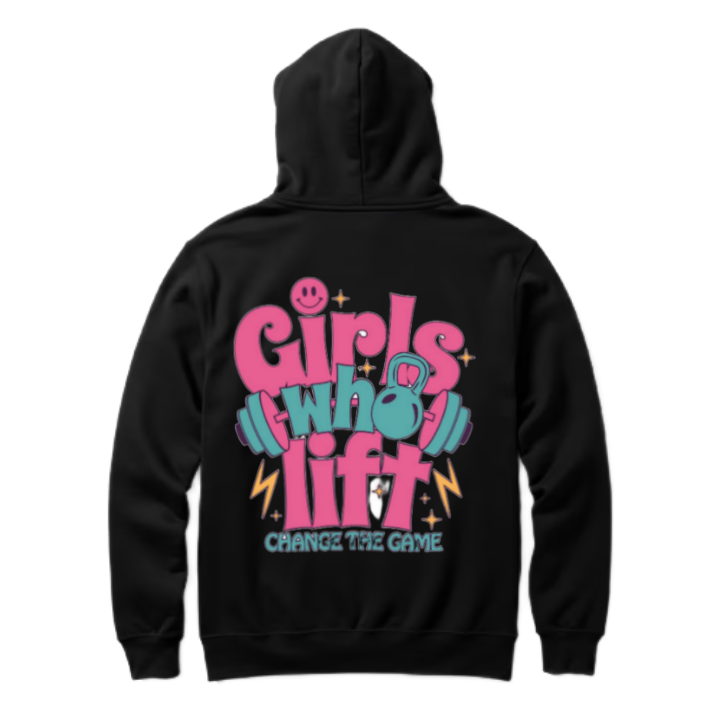 Girls Who Lift One Size hoodie Black Back 128