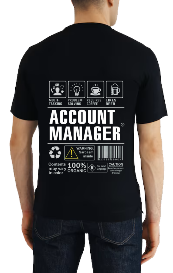 ACCOUNT MANAGER Back text One Size t- shirt Black Back 126
