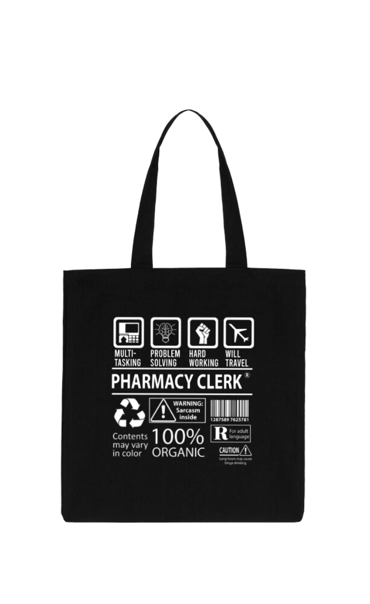 PHARMACY CLERK Back text tote bag Black 128