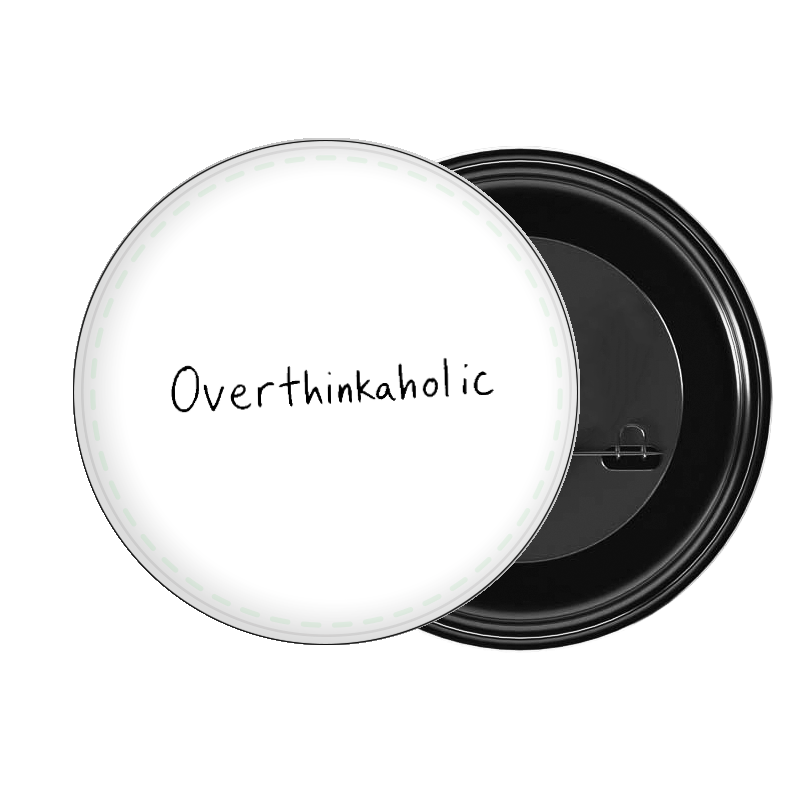 brooch Overthinkaholic 152
