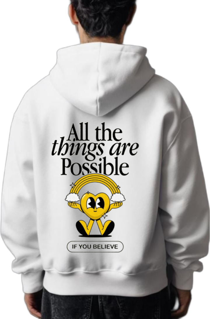 All the things are Possible One Size hoodie White Back 15