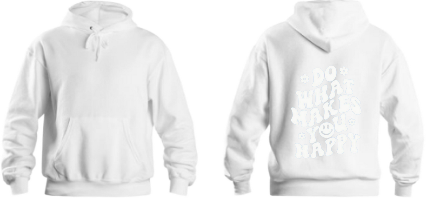 ☆DO WHAT MAKES YOUS HAPPY One Size hoodie White Back 15