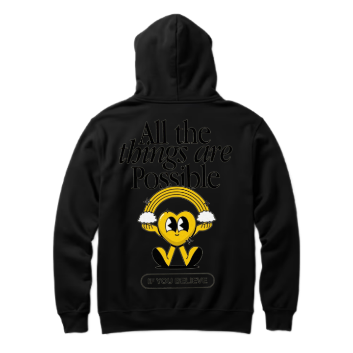 All the things are Possible IF YOU RELIEVE One Size hoodie Black Back 15