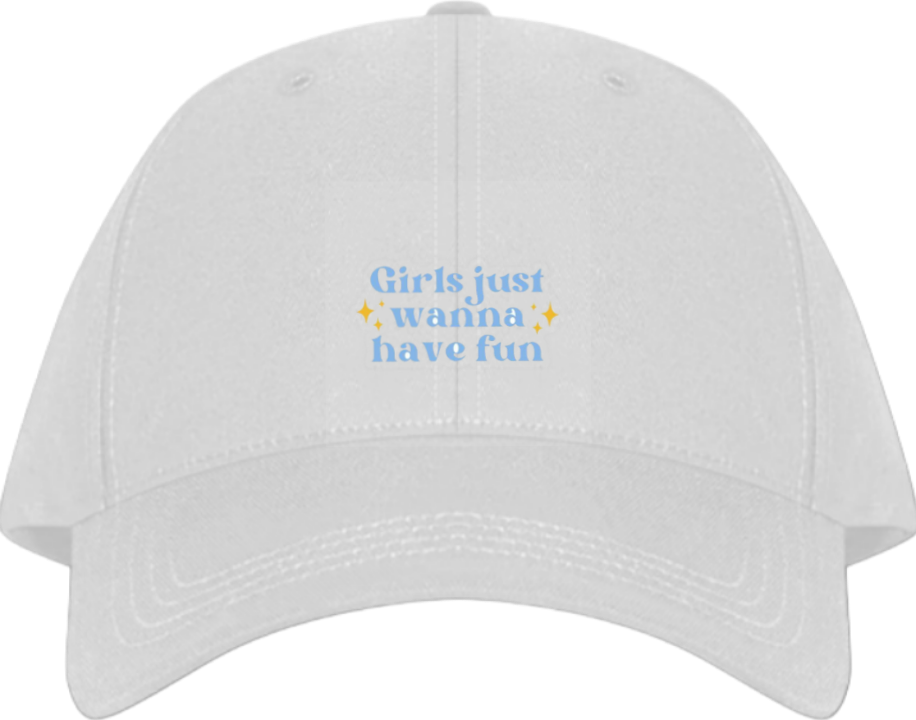 Girls just wanna have fun Baseball cap White 163