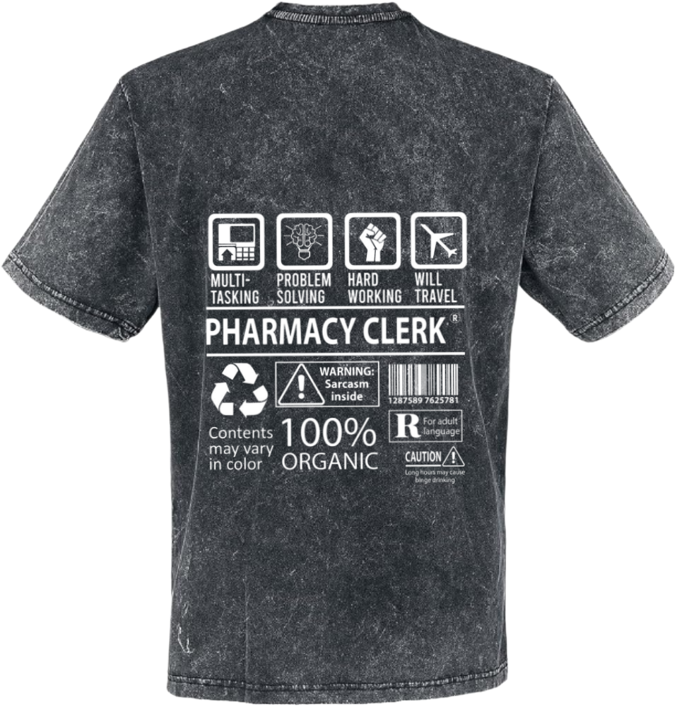 PHARMACY CLERK Back text One Size t- shirt Washed Back 97