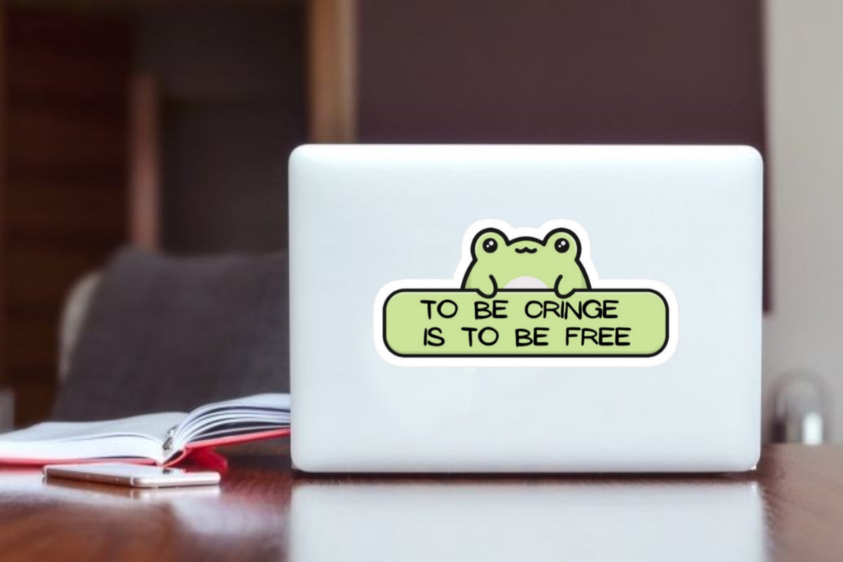 To Be Cringe Is To Be Free" Cute Frog Aesthetic Sticker, Funny Meme Slogan Decal for Laptop, Water Bottles, Journaling, Scrapbooking, and Planners