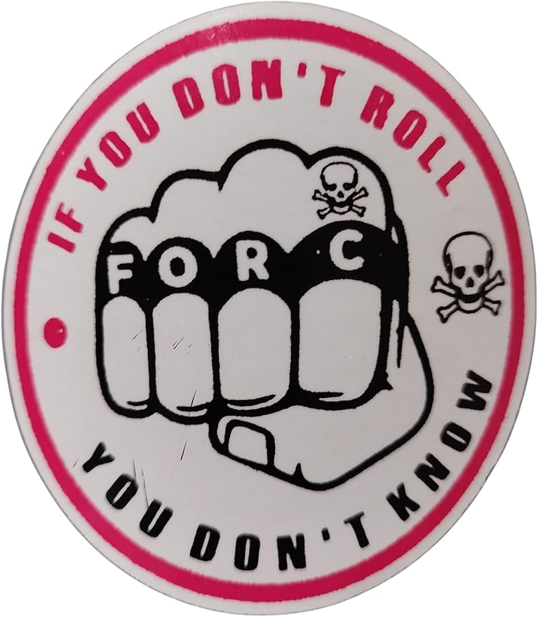 Sticker IF YOU DON’T ROLL – YOU DON’T KNOW 72