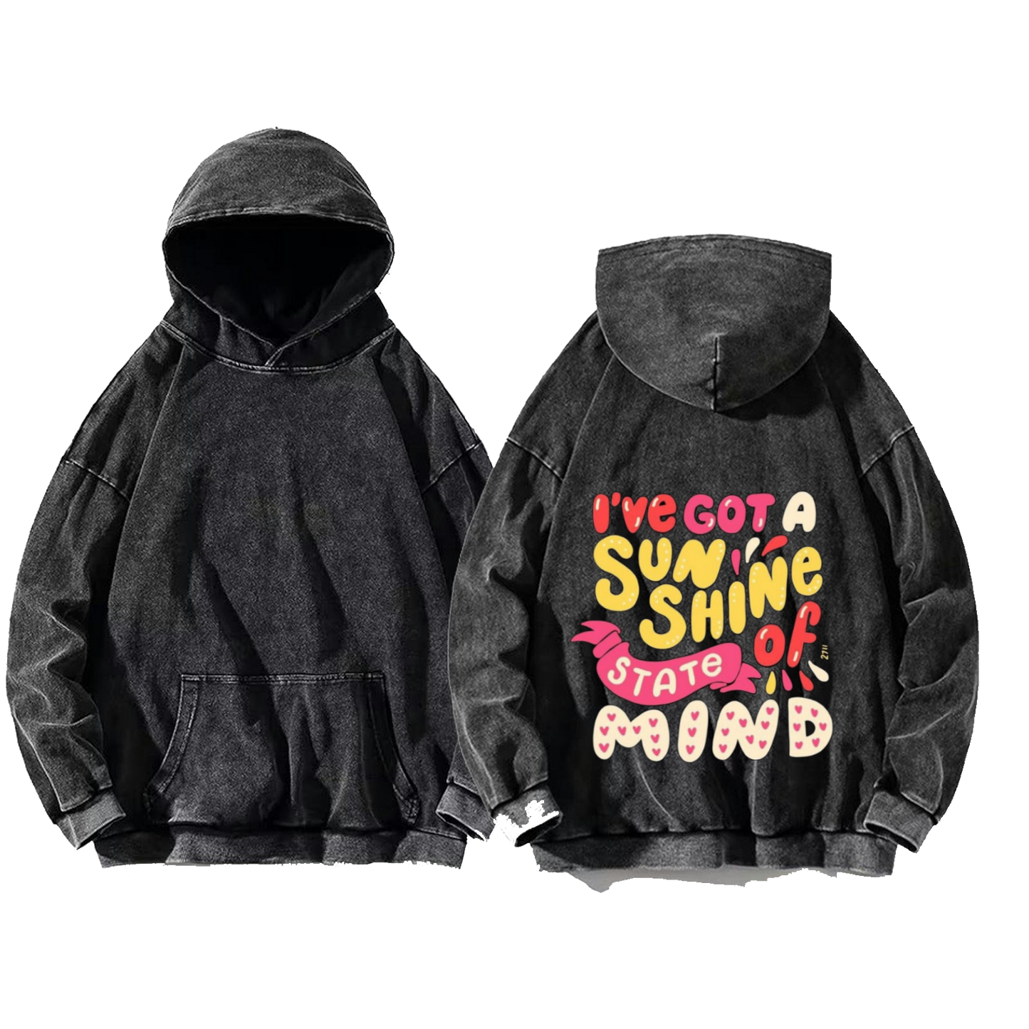 I'VE GOT A SHINE STATE MOND те of One Size hoodie Washed Back 1