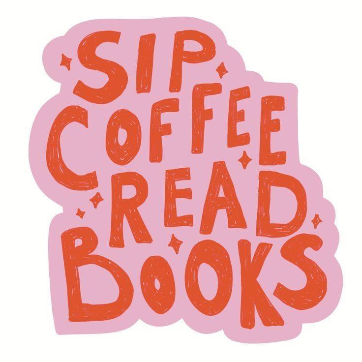 Sip Coffee Read Books" Bookworm Quote Aesthetic Sticker, Cute Pink and Orange Typography Decal with Sparkles for Laptop, Water Bottles, Journaling, Scrapbooking, and Planners