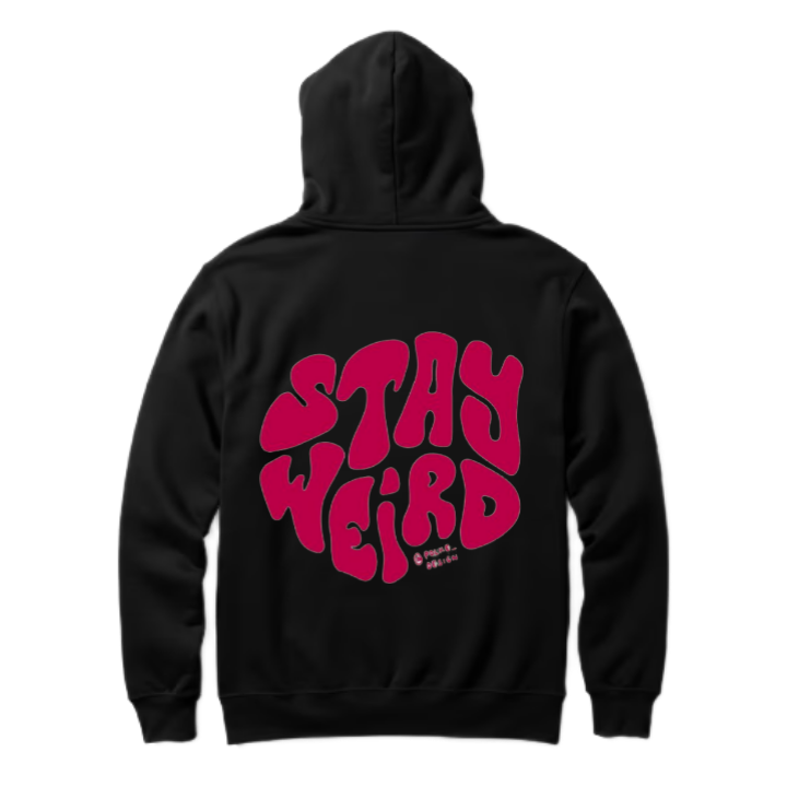 STAY WEIRD One Size hoodie Black Back 20