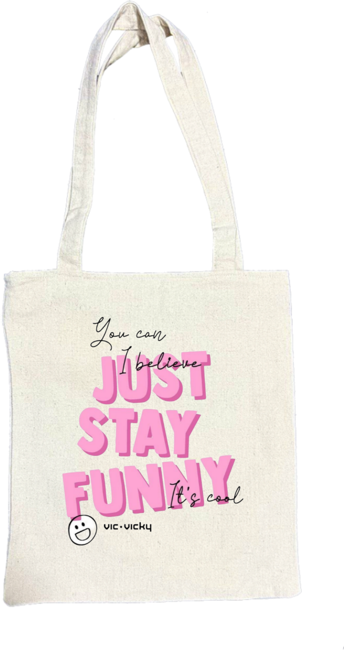 Just Stay Funny tote bag beige 20