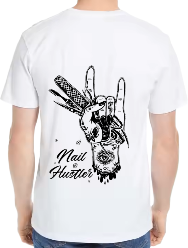 Nail Hustler * t- shirt One Size White back 21