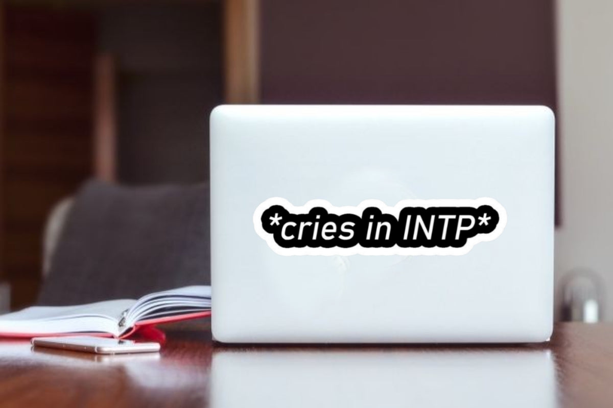 Cries in INTP" Funny Personality Type Meme Aesthetic Sticker, Cute MBTI The Logician Quote Decal for Laptop, Water Bottles, Journaling, Scrapbooking, and Planners
