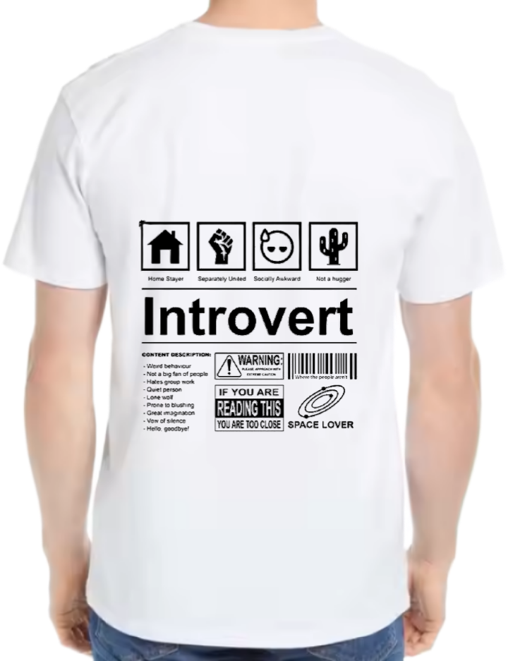Introvert Back text One Size t- shirt White Back 24