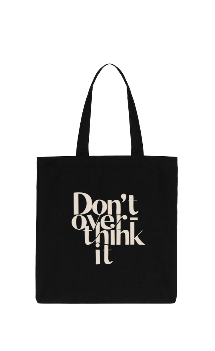Don't Think it tote bag Black 24