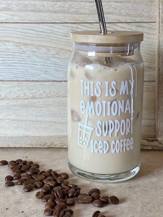 Mug with Wooden Lid and Clear Glass Straw: Practical for Juices and Ice Coffee THIS IS MY EMOTIONAL SUPPORT ICED COFFEE