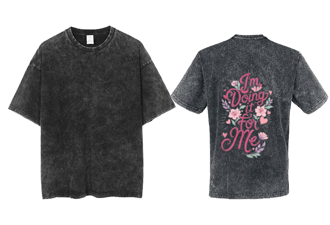 I'm Doing it for Me t- shirt One Size Washed Back 2