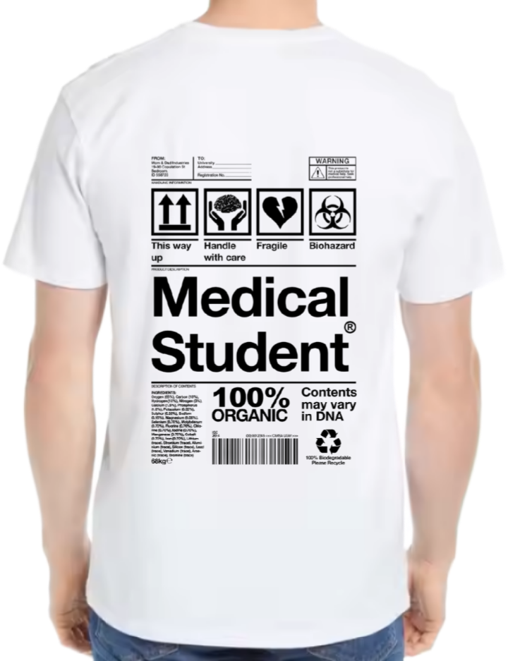 Medical Student Back text One Size t- shirt White Back 44