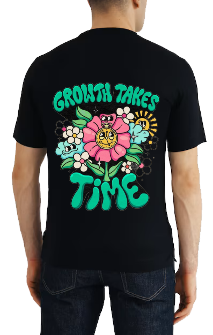 GROWTH TAKES t- shirt One Size Black back 46
