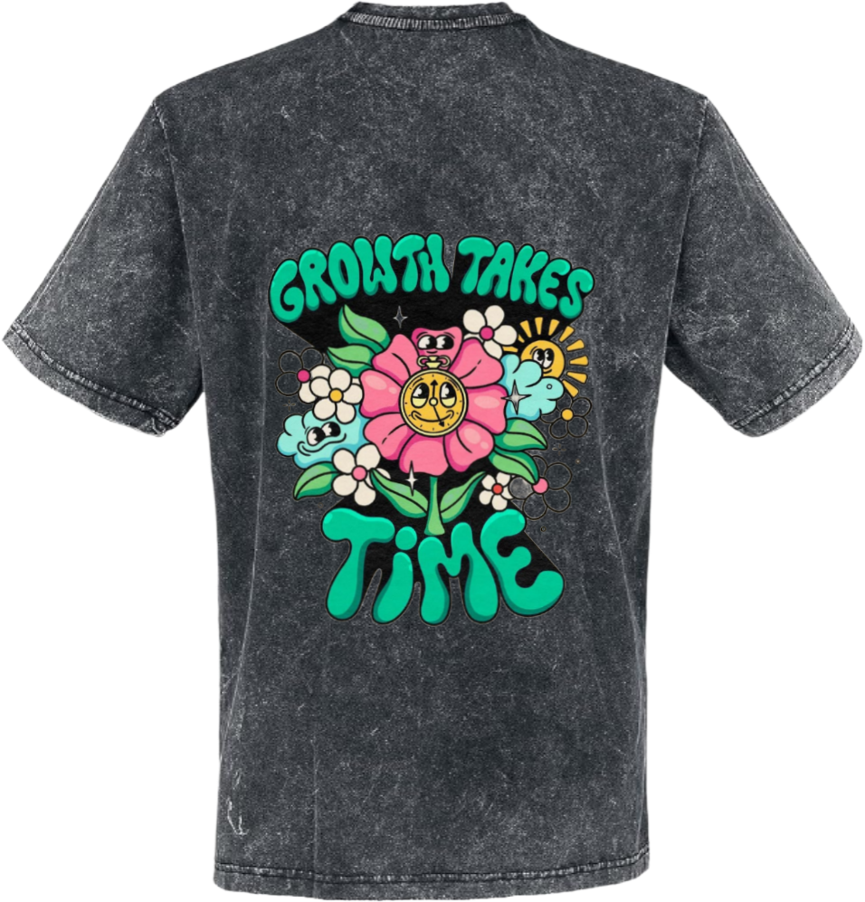 Growth Takes Time t- shirt One Size Washed Back 46