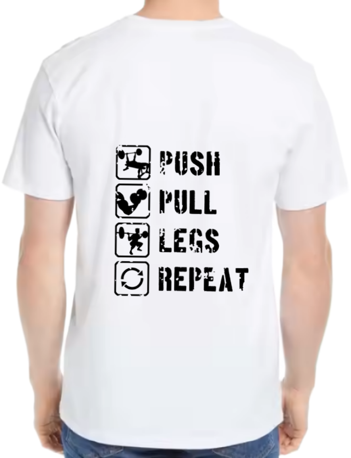 Push Pull Legs Back text One Size t- shirt White Back 4