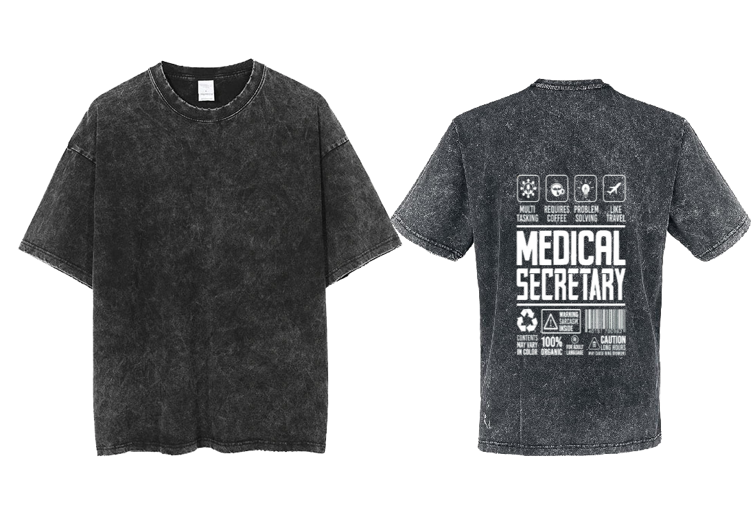MEDICAL SECRETARY Back text One Size t- shirt Washed Back 54