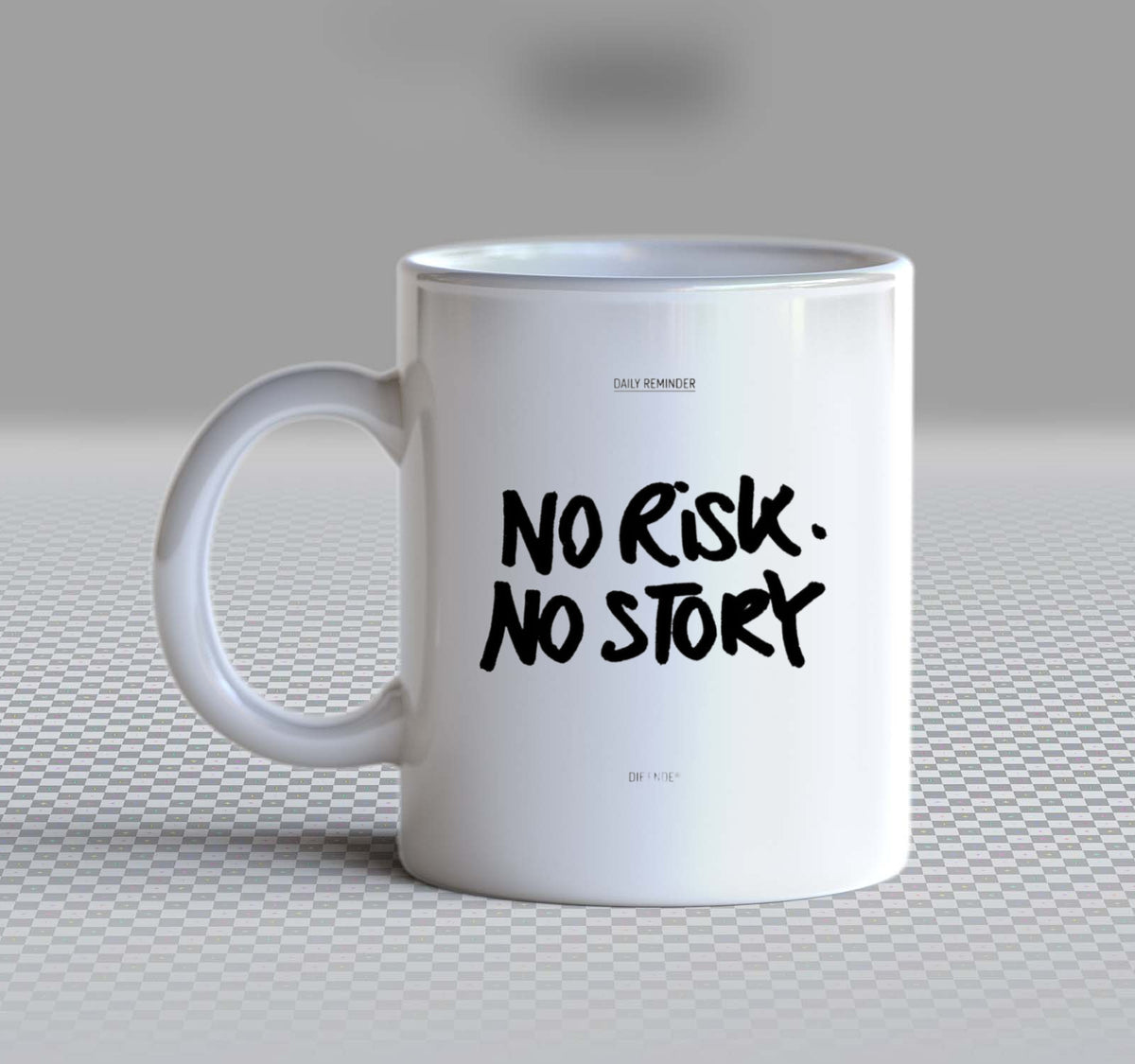 No Risk. NO STORY Mug White 139