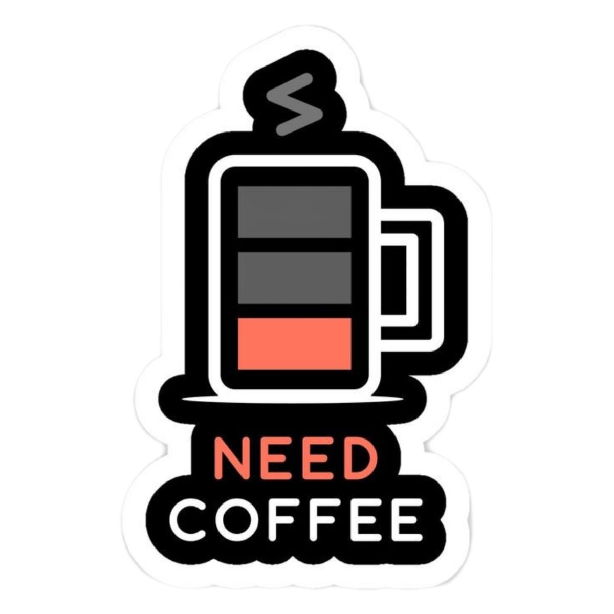 Need Coffee" Low Battery Mug Sticker - Cute Coffee Lover and Programmer Vinyl Decal for Laptop, Water Bottle, Journal, and Phone Case
