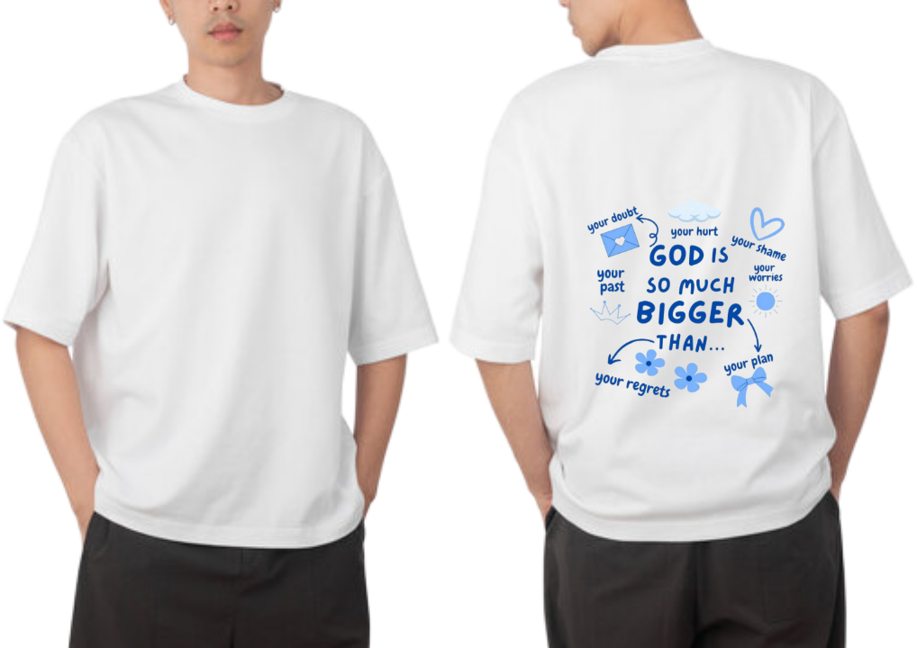 God Is So Much Bigger Than t- shirt One Size White back 7