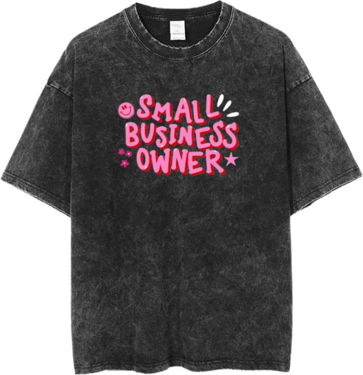 names t- shirt One Size Washed SMALL BUSINESS OWNER* 7