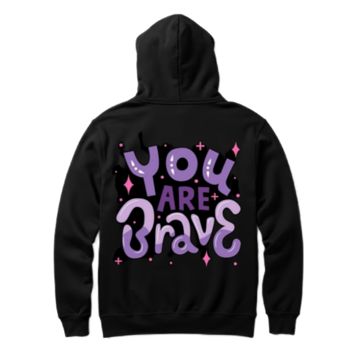You Are Brave One Size hoodie Black Back 82