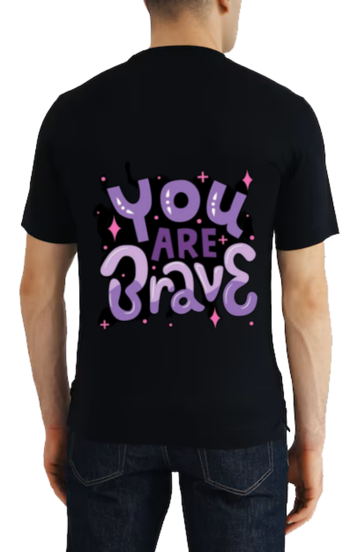 + You ARE Brave t- shirt One Size Black back 83