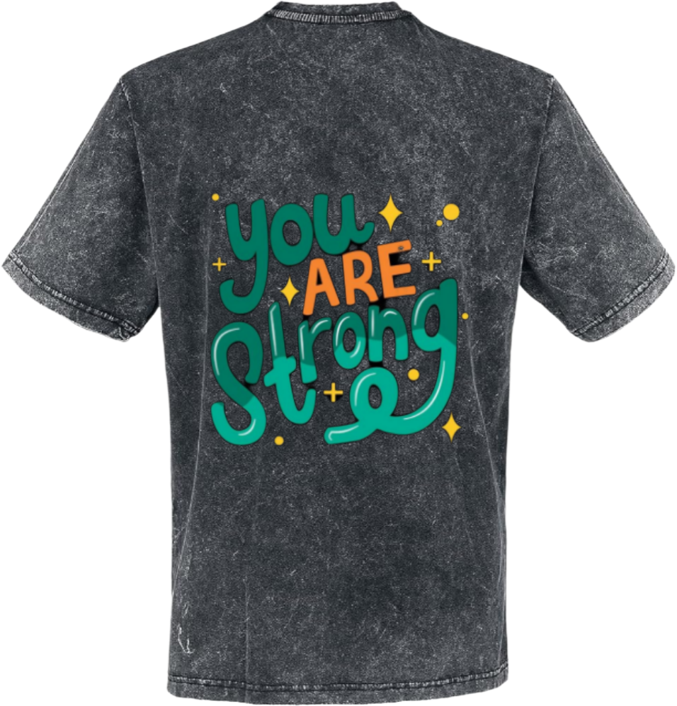 You Brave ARE t- shirt One Size Washed Back 83