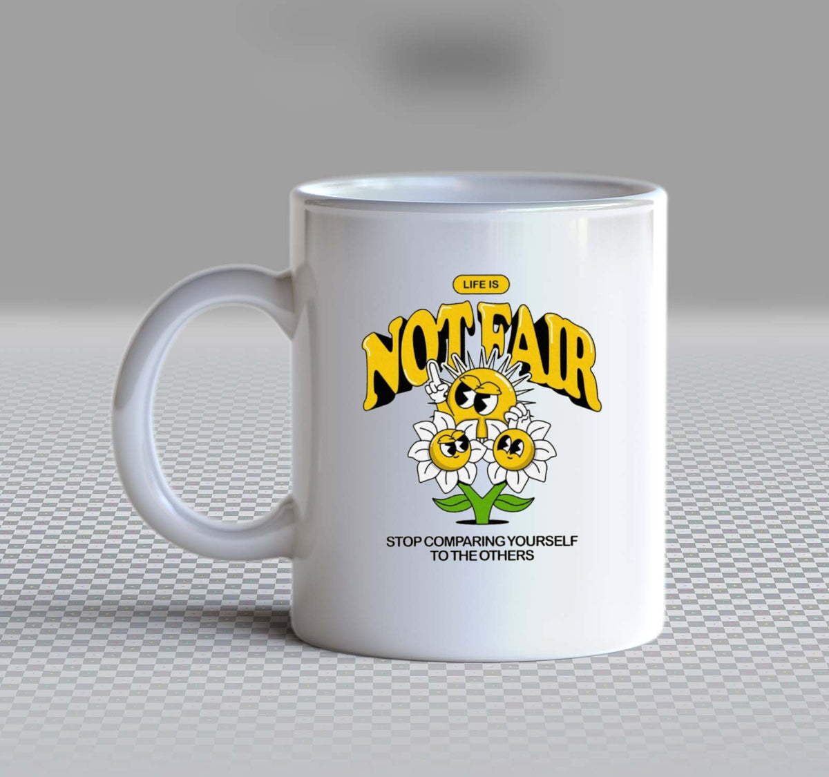 Life is Not Fair Mug White 160