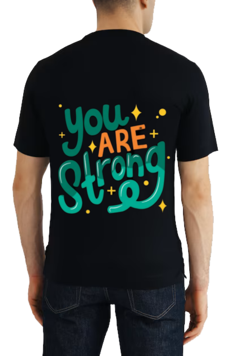 YOURE ARE Strong t- shirt One Size Black back 84