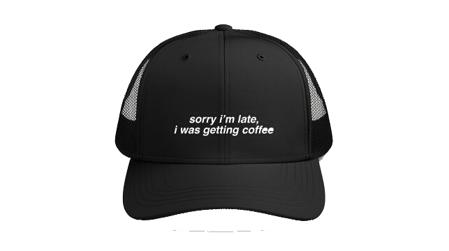 Baseball cap Black sorry i'm late, i was getting coffee 138