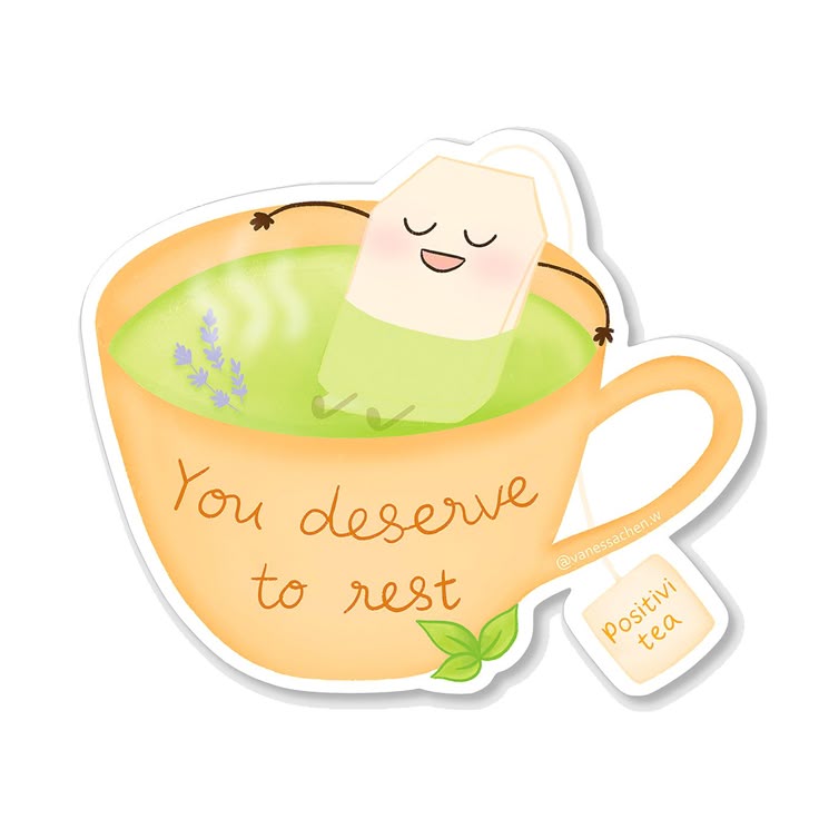 Sticker coffee You deserve to rest 9