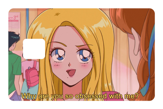 anime Why are you obsessed with me credit debit card skin