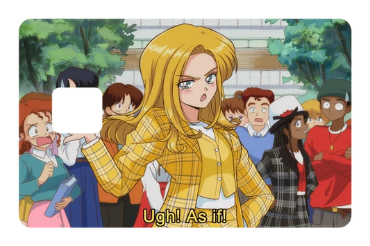anime Ugh! As If! credit debit card skin