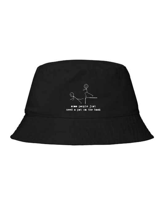 Bucket hat Fishman hat cap some people just need a pat on the back 105