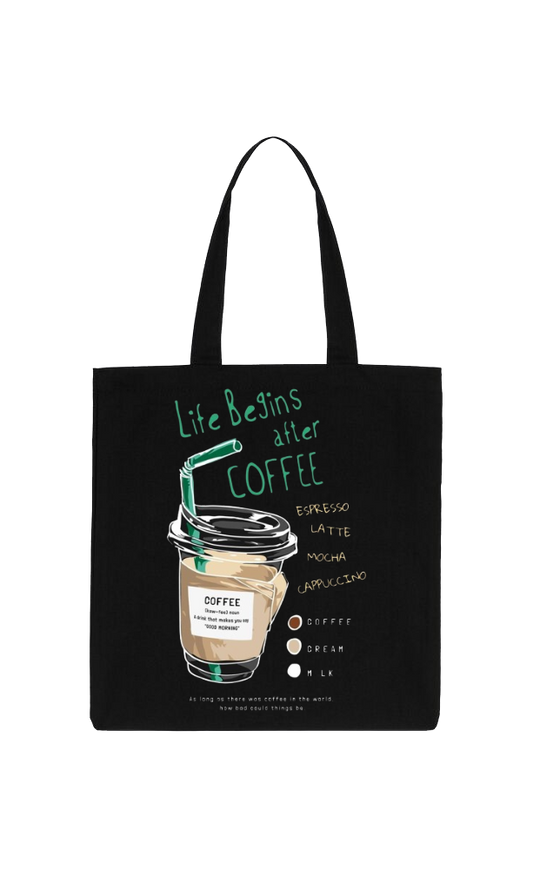 Life Begins after COFFEE Back text tote bag Black 103