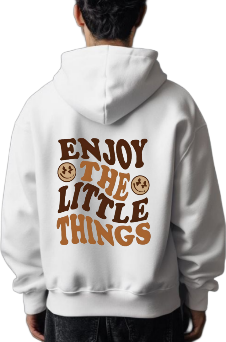 ENJOY THE LITTLE THINGS One Size hoodie White Back 106