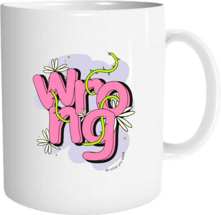 WRONG Mug 10
