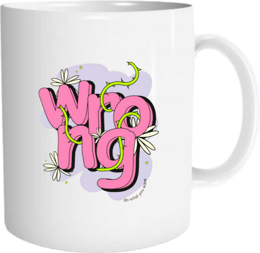 WRONG Mug 10