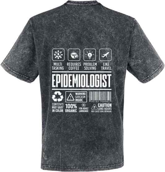 EPIDEMIOLOGIST  Back text One Size t- shirt Washed Back 90