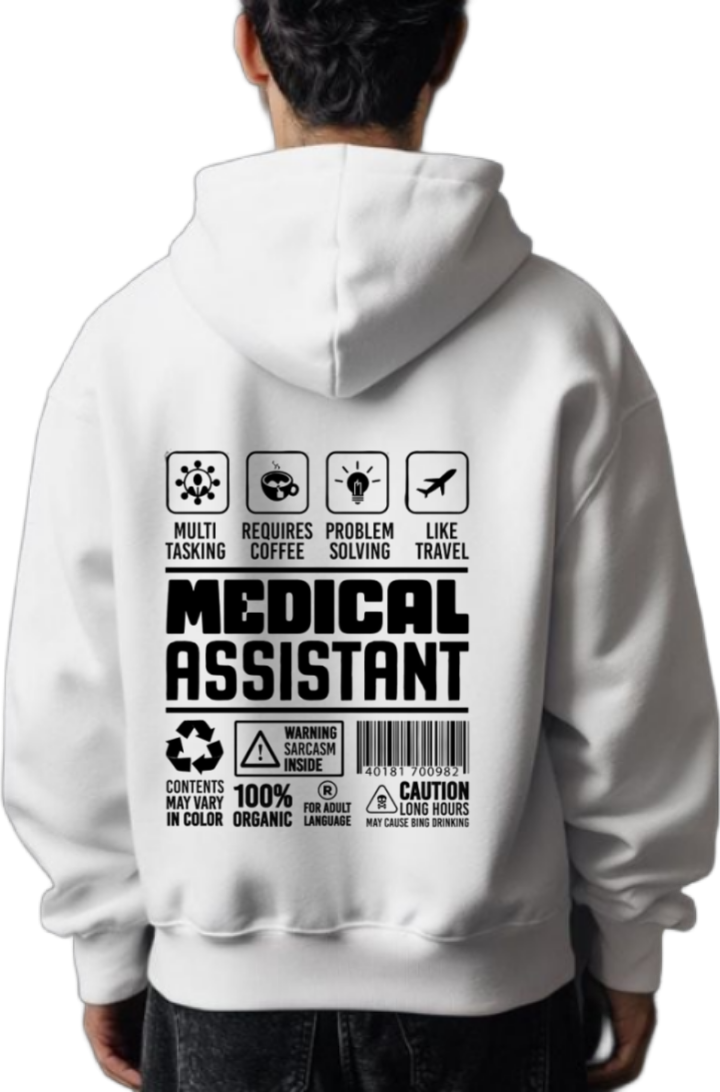MEDICAL ASSISTANT Back text oversize hoodie White back 11