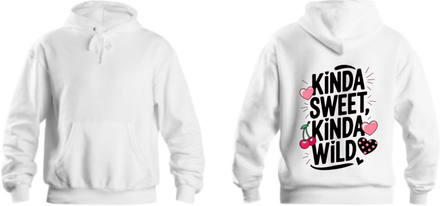 KINDA SWEET, KINDA WILD One Size hoodie White Back 11