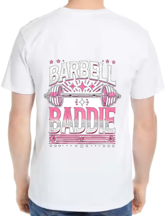 Barbell Baddie t- shirt One Size White back 123